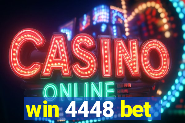 win 4448 bet